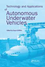 Technology and Applications of Autonomous Underwater Vehicles