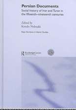 Persian Documents: Social History of Iran and Turan in the 15th-19th Centuries