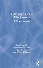 Assessing Teacher Effectiveness: Different models