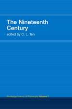 The Nineteenth Century: Routledge History of Philosophy Volume 7