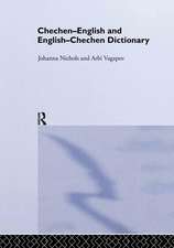 Chechen-English and English-Chechen Dictionary