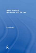 Sport, Physical Recreation and the Law