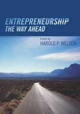 Entrepreneurship: The Way Ahead