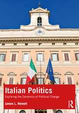 Italian Politics: Exploring the Dynamics of Political Change