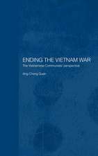 Ending the Vietnam War: The Vietnamese Communists' Perspective