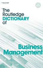 The Routledge Dictionary of Business Management