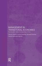 Management in Transitional Economies: From the Berlin Wall to the Great Wall of China