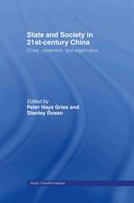 State and Society in 21st Century China: Crisis, Contention and Legitimation