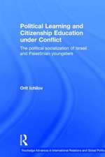 Political Learning and Citizenship Education Under Conflict: The Political Socialization of Israeli and Palestinian Youngsters