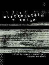 Wittgenstein and Quine