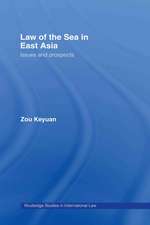 Law of the Sea in East Asia: Issues and Prospects