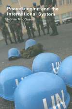 Peacekeeping and the International System