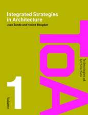 Integrated Strategies in Architecture