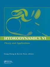 Hydrodynamics VI: Theory and Applications: Proceedings of the 6th International Conference on Hydrodynamics, Perth, Western Australia, 24-26 November 2004