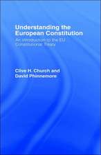 Understanding the European Constitution: An Introduction to the EU Constitutional Treaty