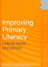 Improving Primary Literacy: Linking Home and School