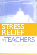 Stress Relief for Teachers: The Coping Triangle