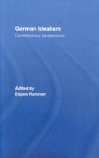 German Idealism: Contemporary Perspectives