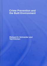 Crime Prevention and the Built Environment