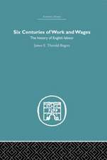 Six Centuries of Work and Wages: The History of English Labour