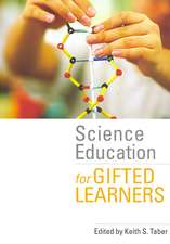 Science Education for Gifted Learners