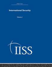 International Security: Volume 1