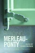 Reading Merleau-Ponty: On Phenomenology of Perception