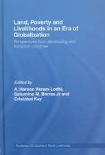 Land, Poverty and Livelihoods in an Era of Globalization: Perspectives from Developing and Transition Countries