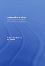 Informal Reckonings: Conflict Resolution in Mediation, Restorative Justice, and Reparations