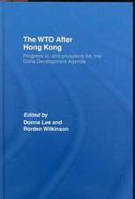 The WTO after Hong Kong: Progress in, and Prospects for, the Doha Development Agenda