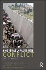 The Israel-Palestine Conflict: Parallel Discourses