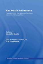 Karl Marx’s Grundrisse: Foundations of the critique of political economy 150 years later