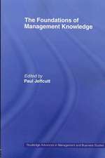 The Foundations of Management Knowledge