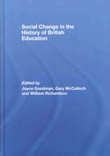 Social Change in the History of British Education