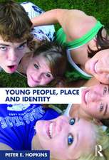 Young People, Place and Identity