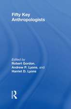 Fifty Key Anthropologists