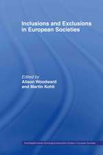 Inclusions and Exclusions in European Societies