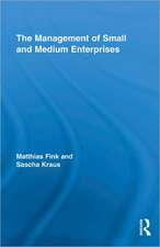 The Management of Small and Medium Enterprises