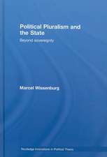 Political Pluralism and the State: Beyond Sovereignty