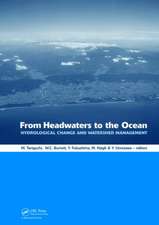 From Headwaters to the Ocean: Hydrological Change and Water Management - Hydrochange 2008, 1-3 October 2008, Kyoto, Japan