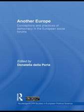 Another Europe: Conceptions and practices of democracy in the European Social Forums