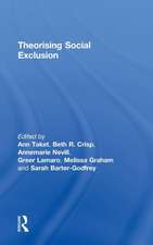 Theorising Social Exclusion