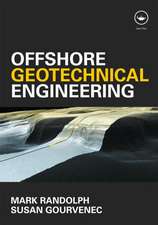 Offshore Geotechnical Engineering