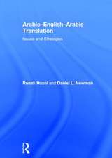 Arabic-English-Arabic Translation: Issues and Strategies