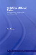 In Defense of Human Rights: A Non-Religious Grounding in a Pluralistic World