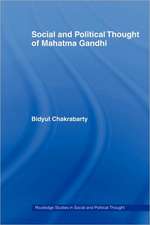 Social and Political Thought of Mahatma Gandhi