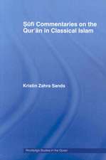 Sufi Commentaries on the Qur'an in Classical Islam