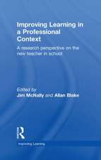 Improving Learning in a Professional Context: A Research Perspective on the New Teacher in School