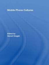 Mobile Phone Cultures