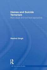 Hamas and Suicide Terrorism: Multi-causal and Multi-level Approaches